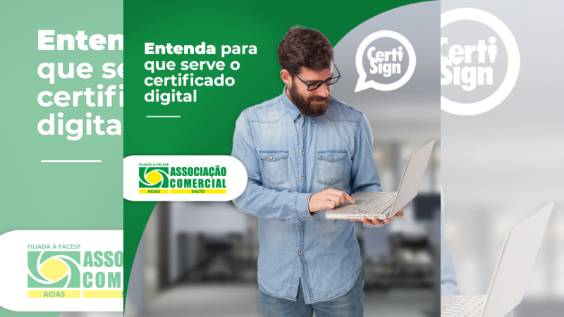 Entenda Para Que Serve O Certificado Digital Associa O Comercial